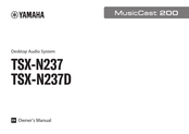 Yamaha TSX-N237D Owner's Manual