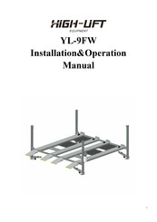 HiGH-LiFT YL-9FW Installation & Operation Manual