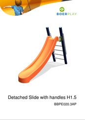 BOERPLAY Detached Slide with handles H1.5 Manual