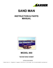 Barber SAND MAN 850 Instruction & Parts Manual