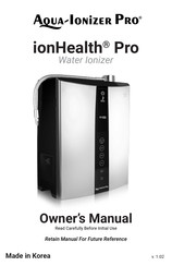 Real Spirit AQUA-IONIZER PRO ionHealth Pro Owner's Manual