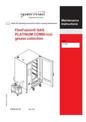 Henny Penny FlexFusion FPG-221 Additional Installation, Operation And Maintenance Instructions