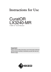 Eizo CuratOR LX3240-MR Instructions For Use Manual
