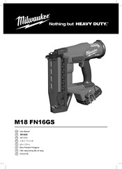 Milwaukee M18 FN16GS User Manual