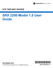 Motorola SRX 2200 User Manual