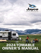 Jayco TOWABLE 2024 Owner's Manual