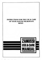 Zanussi ME905 Use & Care Manual