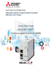 Mitsubishi Electric MELSEC iQ-FX5-ENET MQTT Quick Start Manual