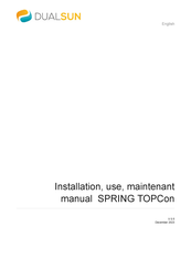 DUALSUN SPRING TOPCon Installation, Use & Maintenance Manual