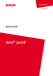 Develop ineo+3100P Quick Manual