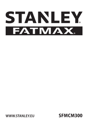 Stanley FATMAX SFMCM300D2 Original Instructions Manual