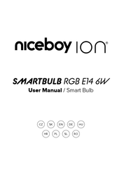 Niceboy ion SMARTBULB RGB E14 6W User Manual