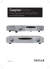Roksan Audio Caspian Set Up Manual And Product Manual