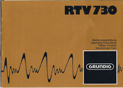 Grundig RTV 730 Operating Instructions Manual