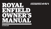 Royal Enfield SHOTGUN 650 Owner's Manual