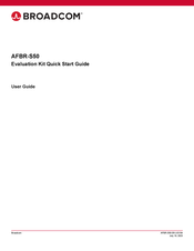 Broadcom AFBR-S50 Quick Start Manual