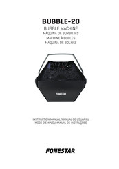FONESTAR BUBBLE-20 Instruction Manual