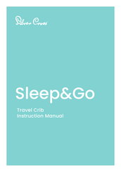 Silver Cross Sleep&Go Instruction Manual