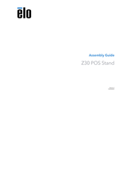 Elo Touch Solutions Z30 Assembly Manual