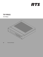 RTS TIF-PRO2 Technical Manual