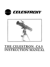 Celestron C4.5 Instruction Manual