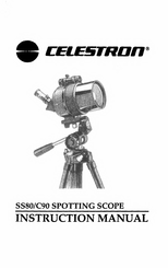 Celestron SS80 Instruction Manual