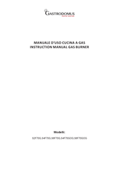 Gastrodomus S4F70GOG Instruction Manual