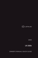 Lexus UX 300h 2025 Owner's Manual, Quick Manual