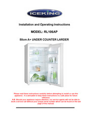 Iceking RL106AP Installation And Operating Instructions Manual