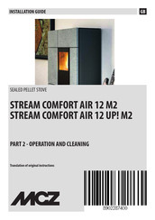 MCZ STREAM COMFORT AIR 12 UP! M2 Installation Manual