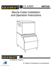 Kold-Draft Classic MGT551W Assembly, Installation And Operation Instructions