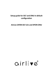 Airlive GPON OLT-121 Setup Manual