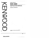 Kenwood SW-300 Instruction Manual