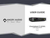 Angry Audio Chameleon C-LEVEL User Manual