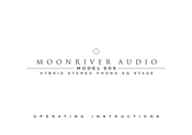 Moonriver Audio 505 Operating Instructions Manual