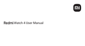 Xiaomi MI Redmi Watch 4 User Manual