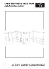 Creative Play LINEAR DEE CLIMBING FRAME ROUND Installation Instructions Manual
