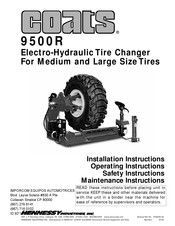 HENNESSY INDUSTRIES Coats 9500R Safety Instructions, Installation Instructions, Operating Instructions, Maintenance Instructions