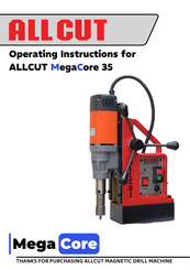 ALLCUT MegaCore 35 Operating Instructions Manual