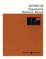 GE DATANET-30 Programming Reference Manual