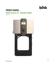 Blink 9 Series Product Manual