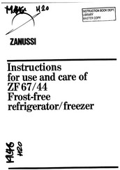 Zanussi ZF 67/44 Instructions For Use And Care Manual