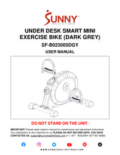 Sunny Health & Fitness SF-B023005DGY User Manual