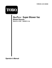 Toro QuieTech Super Blower Vac Operator's Manual