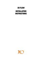 Xo FLOW Installation Instructions Manual