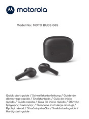 Motorola MOTO BUDS 065 Quick Start Manual