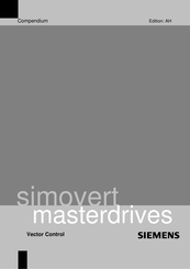 Siemens SIMOVERT MASTERDRIVES 6SE7087-6QX60 Compendium