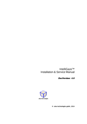 Alea Technologies IntelliGaze CAM30NXT Installation & Service Manual