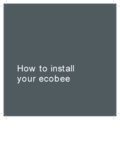 Ecobee EB-STATE6-01 How To Install