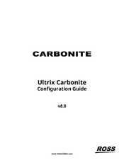 Ross Ultrix Carbonite Configuration Manual